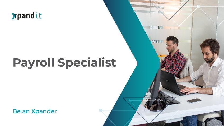 Oportunidade emprego Payroll Specialist Xpand IT